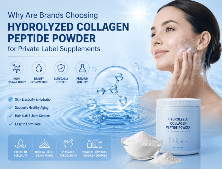 Why Are Brands Choosing Hydrolyzed Collagen Peptide Powder for Private Label Supplements